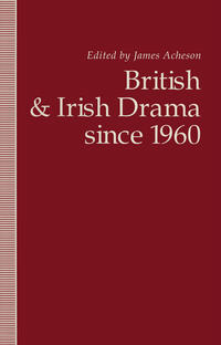 British and Irish Drama since 1960