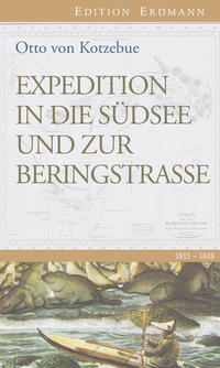 Expedition in die Südsee und zur Beringstrasse