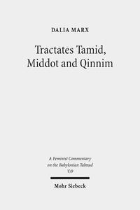 Tractates Tamid, Middot and Qinnim