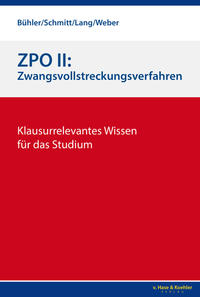 ZPO II: Zwangsvollstreckungsverfahren