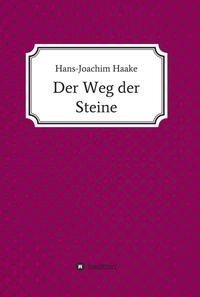 Der Weg der Steine