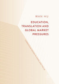 Education, Translation and Global Market Pressures