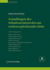 SET-Grundfragen des Schadenersatzrechts und Grundfragen des Schadenersatzrechts aus rechtsvergleichender Sicht