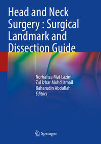 Head and Neck Surgery : Surgical Landmark and Dissection Guide