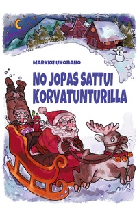 No jopas sattui Korvatunturilla