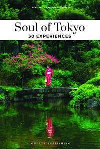 Soul of Tokyo 30 experiences