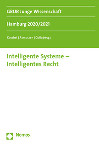 Intelligente Systeme – Intelligentes Recht