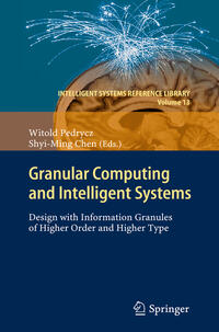 Granular Computing and Intelligent Systems