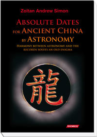 Absolute dates for an ancient China by astronomy