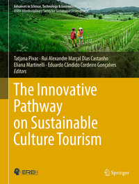 The Innovative Pathway on Sustainable Culture Tourism