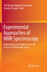 Experimental Approaches of NMR Spectroscopy