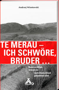 Te merau – Ich schwo¨re, Bruder ...