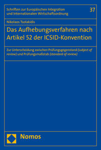 Das Aufhebungsverfahren nach Artikel 52 der ICSID-Konvention