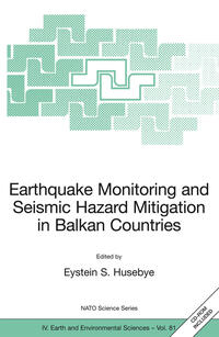 Earthquake Monitoring and Seismic Hazard Mitigation in Balkan Countries