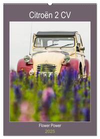 Citroën 2 CV – Flower Power (Wandkalender 2025 DIN A2 hoch), CALVENDO Monatskalender