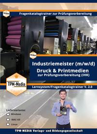 Industriemeister Druck & Printmedien (Windows) Fragenkatalogtrainer mit über 3620 Lernfragen