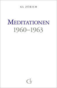 Meditationen 1960-1963