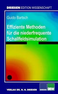 Effiziente Methoden für die niederfrequente Schallfeldsimulation