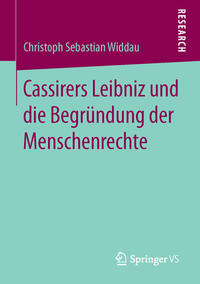 Cassirers Leibniz und die Begründung der Menschenrechte