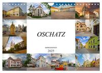 Oschatz Impressionen (Wandkalender 2025 DIN A4 quer), CALVENDO Monatskalender