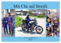 Mit Che auf Streife - Polizei-Motorräder in Kuba (Wandkalender 2025 DIN A2 quer), CALVENDO Monatskalender