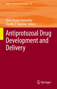 Antiprotozoal Drug Development and Delivery