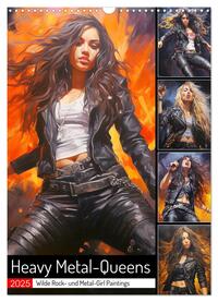 Heavy Metal-Queens. Wilde Rock- und Metal-Girl Paintings (Wandkalender 2025 DIN A3 hoch), CALVENDO Monatskalender