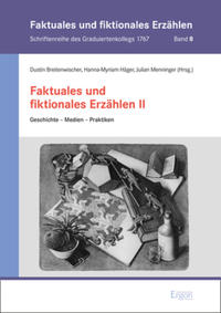 Faktuales und fiktionales Erzählen II