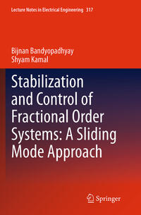 Stabilization and Control of Fractional Order Systems: A Sliding Mode Approach