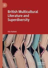 British Multicultural Literature and Superdiversity