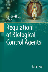 Regulation of Biological Control Agents