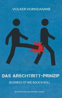 Das Arschtritt-Prinzip