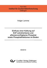 Einfluss einer Kalkung auf EUF extrahierbares und pflanzenverfügbares Phosphat sowie Phosphatfraktionen im Boden