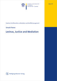 Levinas, Justice and Mediation