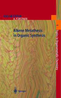 Alkene Metathesis in Organic Synthesis