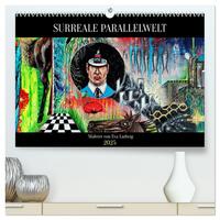 Surreale Parallelwelt (hochwertiger Premium Wandkalender 2025 DIN A2 quer), Kunstdruck in Hochglanz