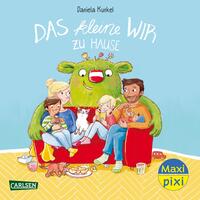 Maxi Pixi 431: Das kleine WIR zu Hause