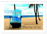 Florida 2025 abwechslungsreich und von der Sonne verwöhnt (Wandkalender 2025 DIN A3 quer), CALVENDO Monatskalender