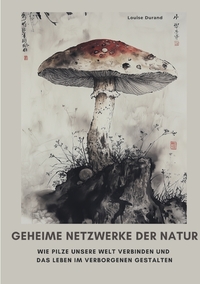 Geheime Netzwerke der Natur