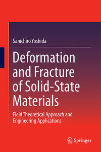 Deformation and Fracture of Solid-State Materials