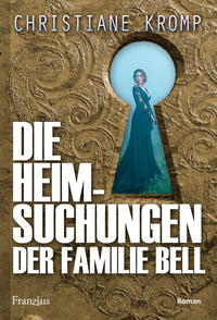 Die Heimsuchungen der Familie Bell