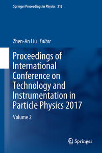 Proceedings of International Conference on Technology and Instrumentation in Particle Physics 2017