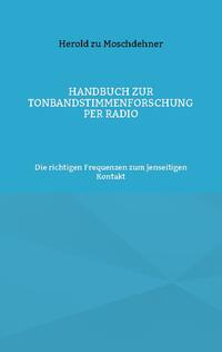 Handbuch zur Tonbandstimmenforschung per Radio