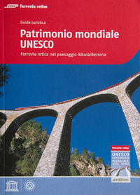 Guida turistica Patrimonio mondiale UNESCO