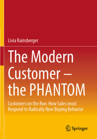 The Modern Customer – the PHANTOM