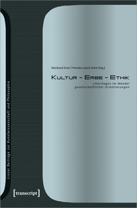 Kultur – Erbe – Ethik