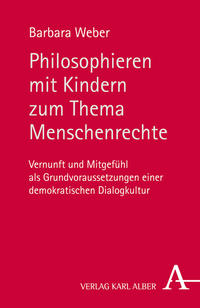 Philosophieren mit Kindern zum Thema Menschenrechte