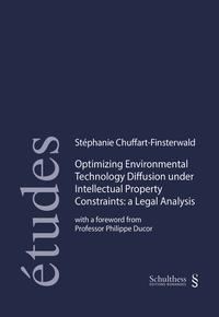 Optimizing Environmental Technology diffusion under Intellectual Property Constraints: A Legal Analysis