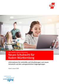 Neues Schulrecht für Baden-Württemberg