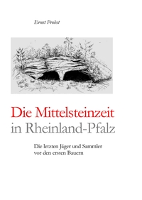 Die Mittelsteinzeit in Rheinland-Pfalz